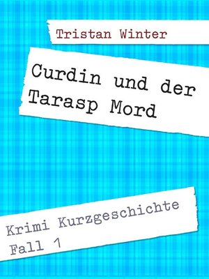 cover image of Curdin und der Tarasp Mord